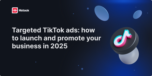 为什么TikTok广告是2025年的趋势？